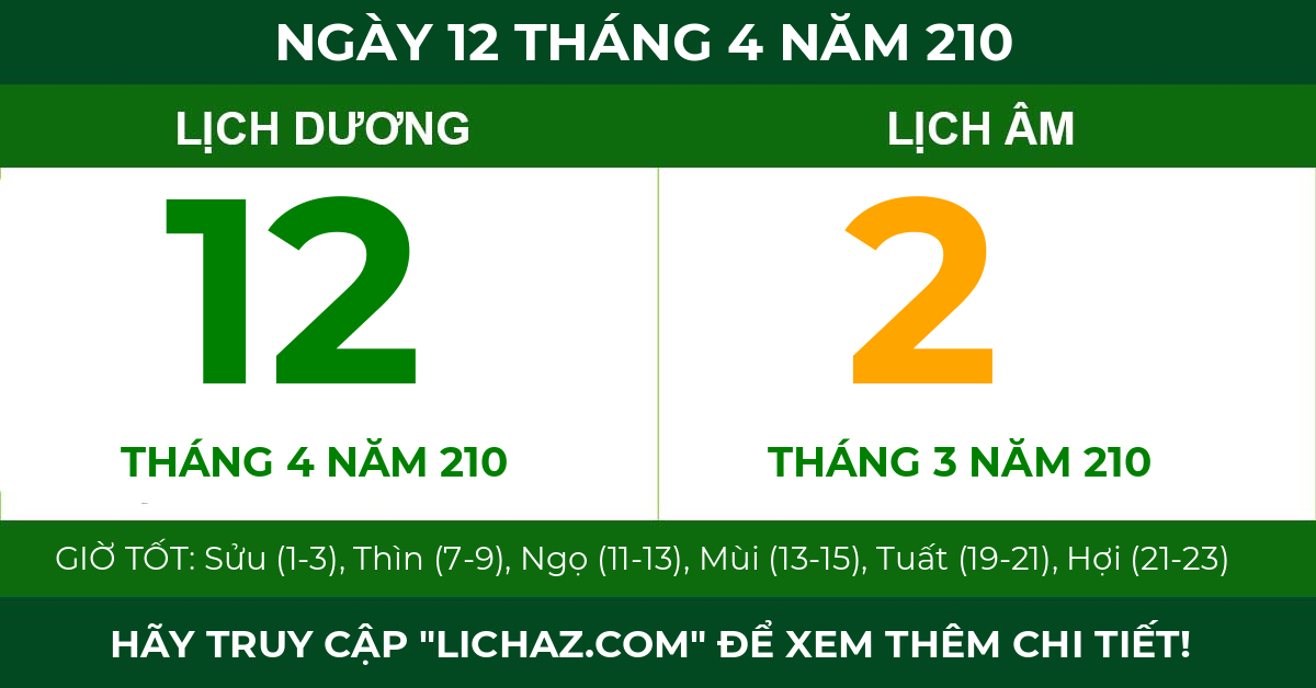 lịch âm ngày 12 tháng 4 năm 210