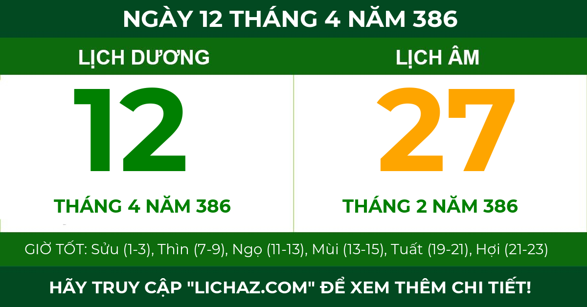 lịch âm ngày 12 tháng 4 năm 386