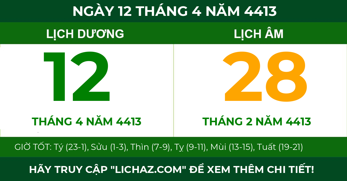 lịch âm ngày 12 tháng 4 năm 4413