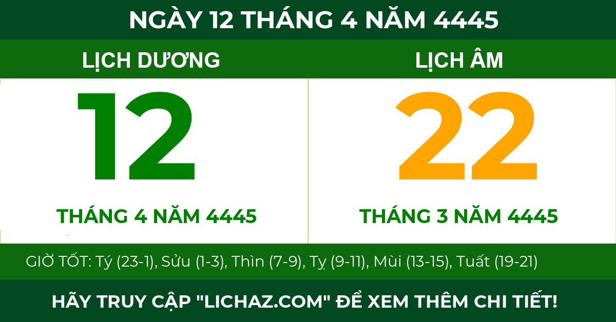 lịch âm ngày 12 tháng 4 năm 4445