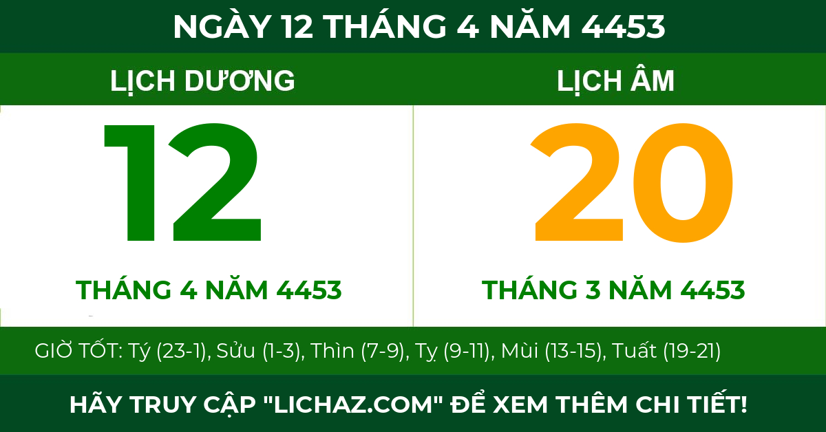 lịch âm ngày 12 tháng 4 năm 4453