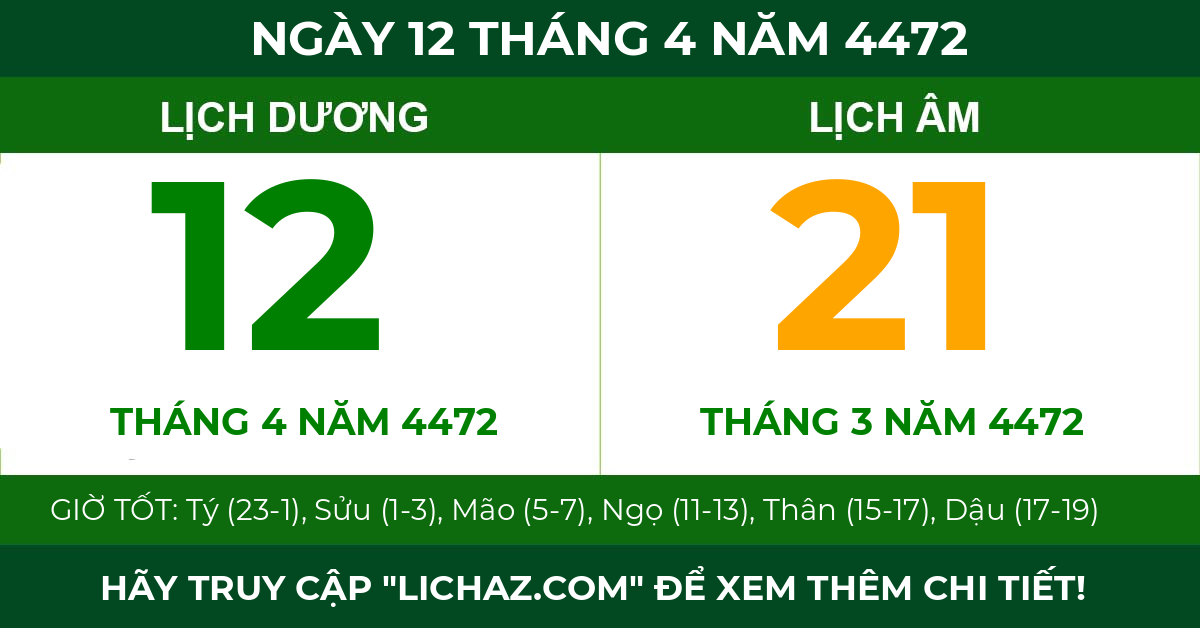 lịch âm ngày 12 tháng 4 năm 4472