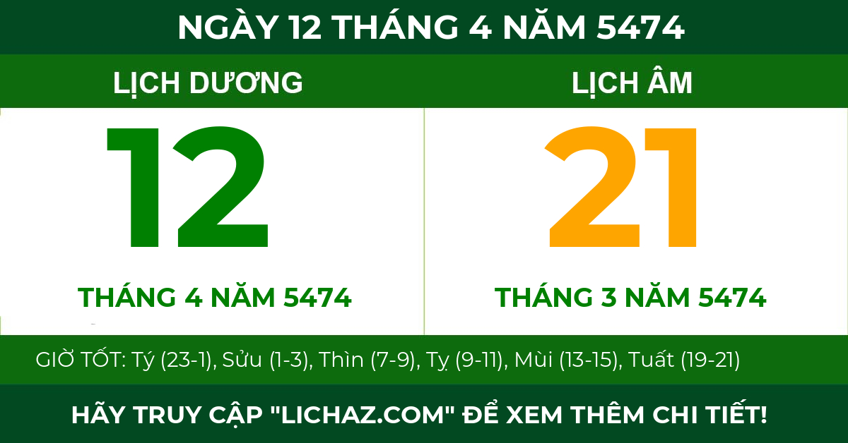 lịch âm ngày 12 tháng 4 năm 5474