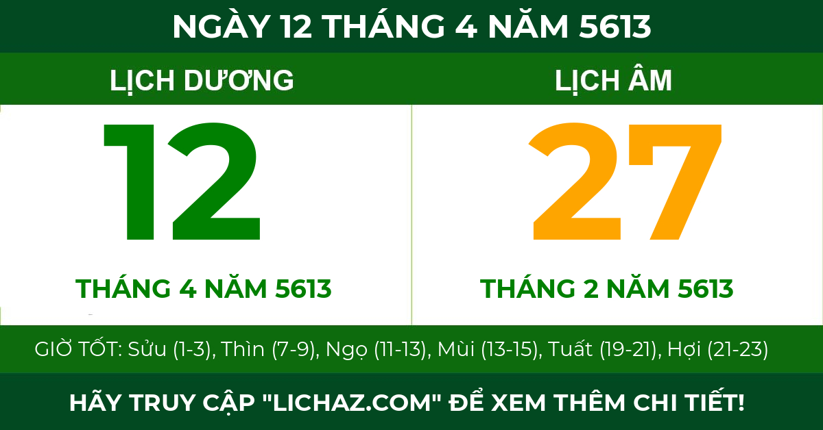 lịch âm ngày 12 tháng 4 năm 5613