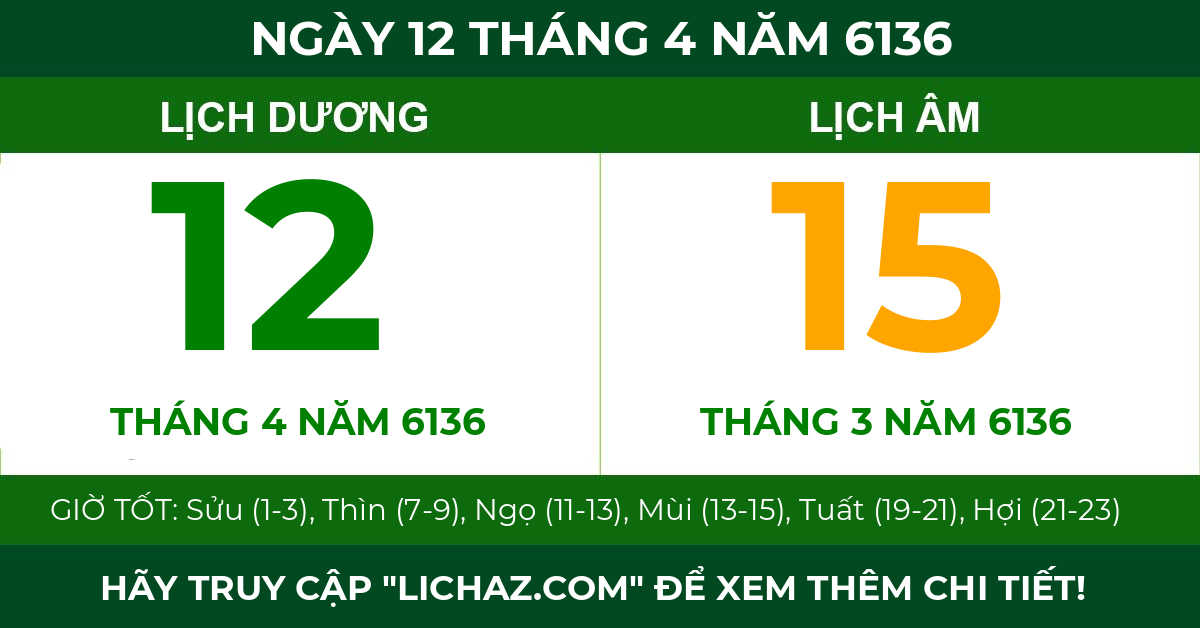 lịch âm ngày 12 tháng 4 năm 6136