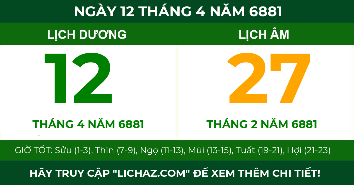 lịch âm ngày 12 tháng 4 năm 6881