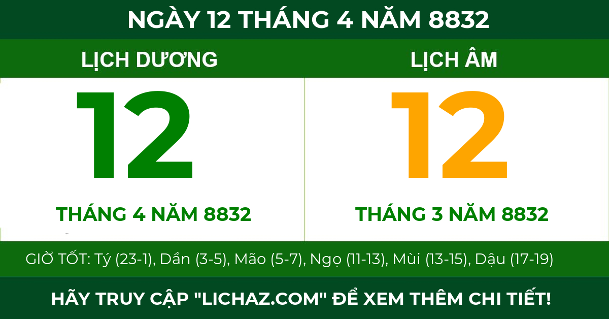 lịch âm ngày 12 tháng 4 năm 8832