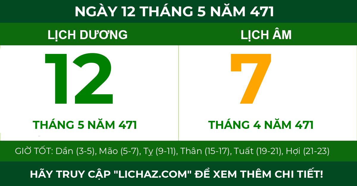 lịch âm ngày 12 tháng 5 năm 471