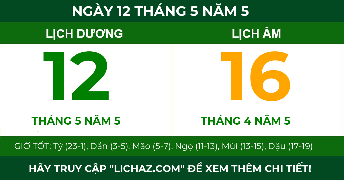 lịch âm ngày 12 tháng 5 năm 5