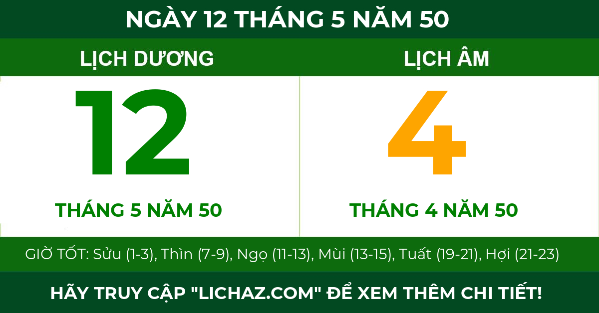 lịch âm ngày 12 tháng 5 năm 50