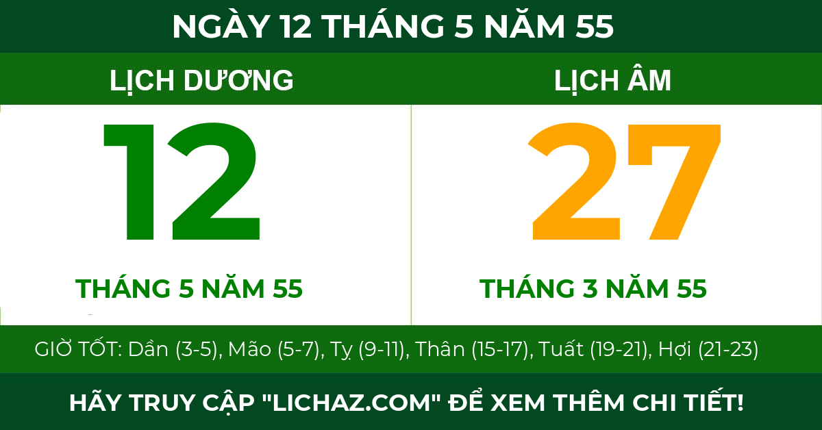 lịch âm ngày 12 tháng 5 năm 55