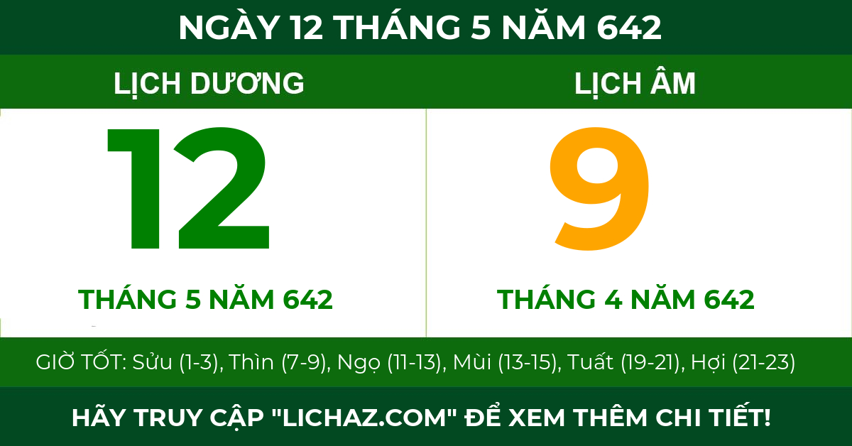 lịch âm ngày 12 tháng 5 năm 642