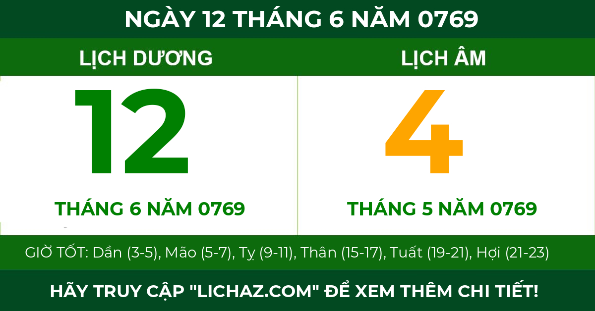 lịch âm ngày 12 tháng 6 năm 0769