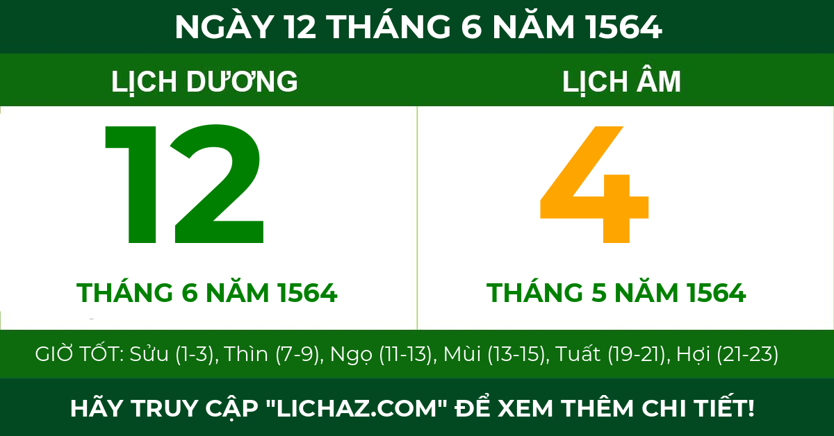 lịch âm ngày 12 tháng 6 năm 1564