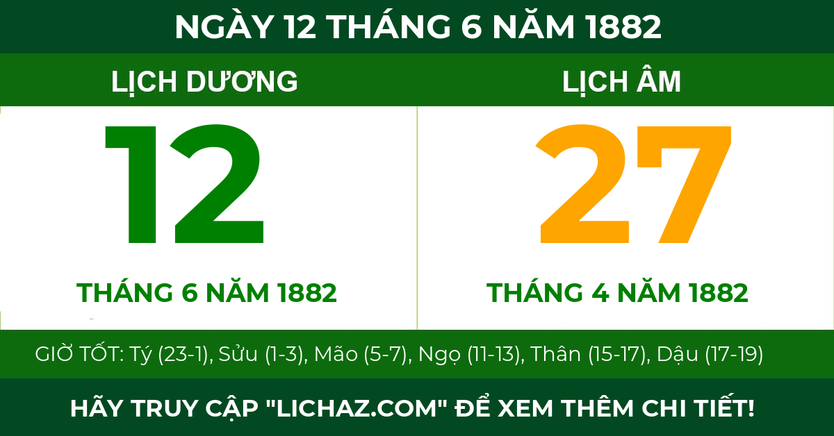 lịch âm ngày 12 tháng 6 năm 1882