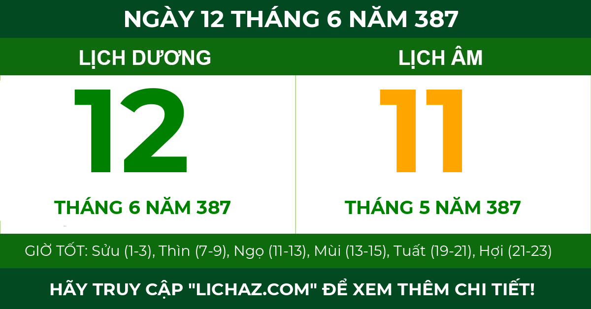lịch âm ngày 12 tháng 6 năm 387