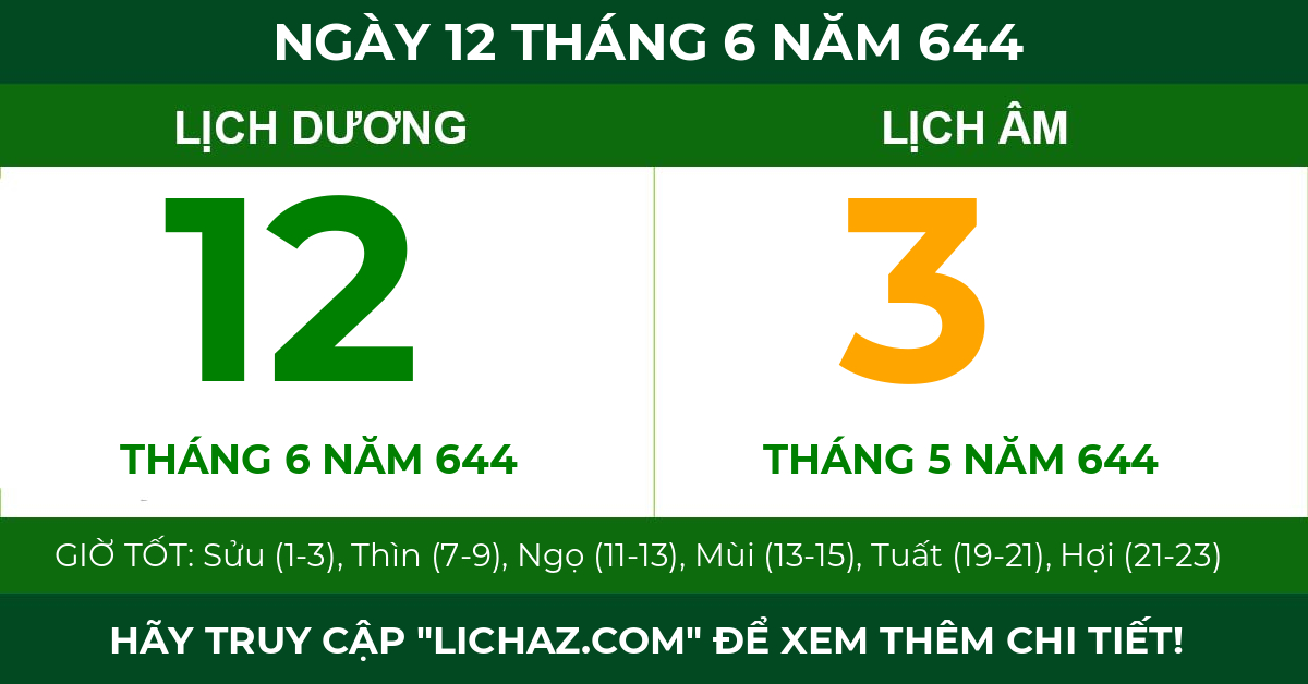 lịch âm ngày 12 tháng 6 năm 644