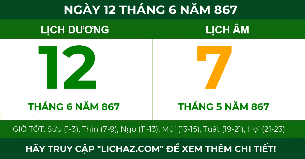 lịch âm ngày 12 tháng 6 năm 867
