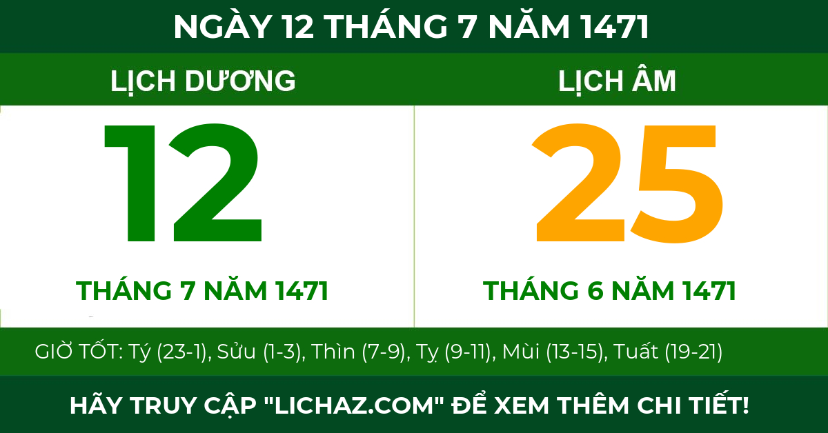 lịch âm ngày 12 tháng 7 năm 1471