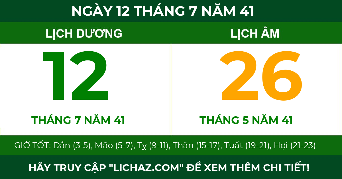 lịch âm ngày 12 tháng 7 năm 41