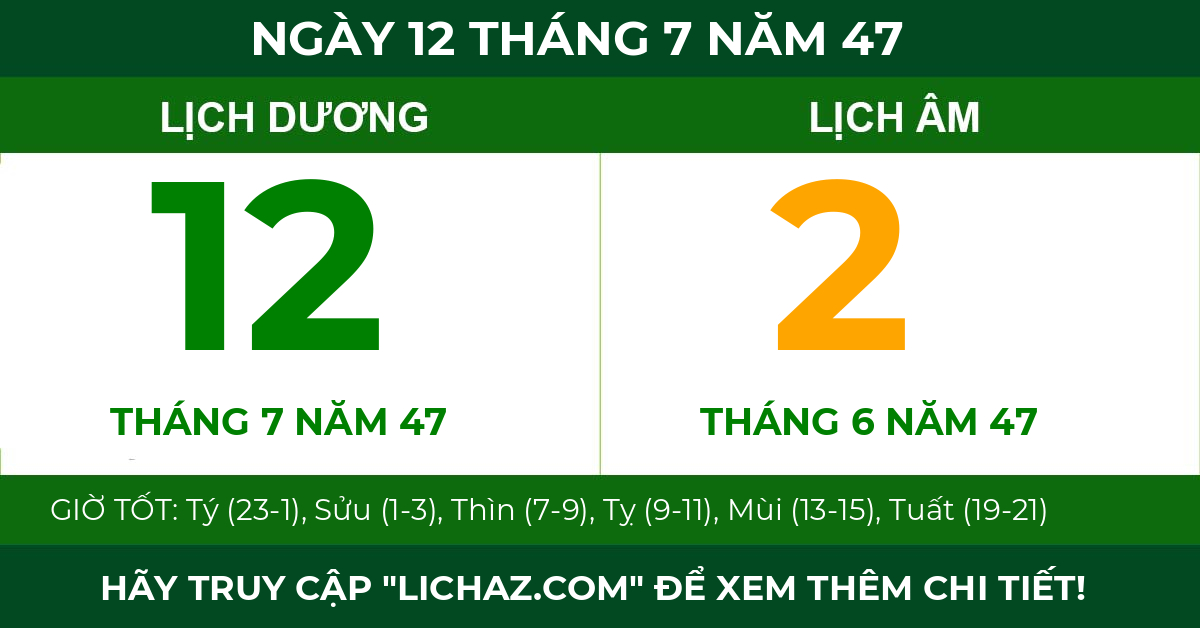 lịch âm ngày 12 tháng 7 năm 47