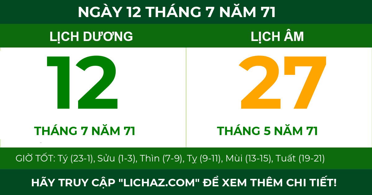 lịch âm ngày 12 tháng 7 năm 71