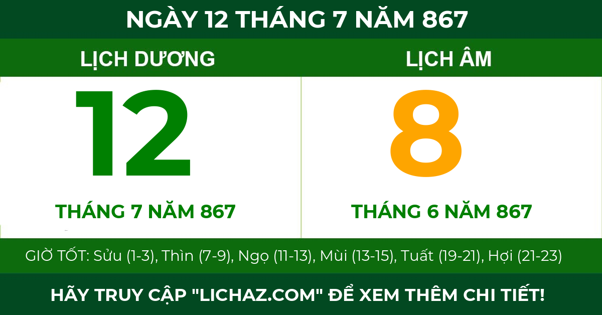 lịch âm ngày 12 tháng 7 năm 867