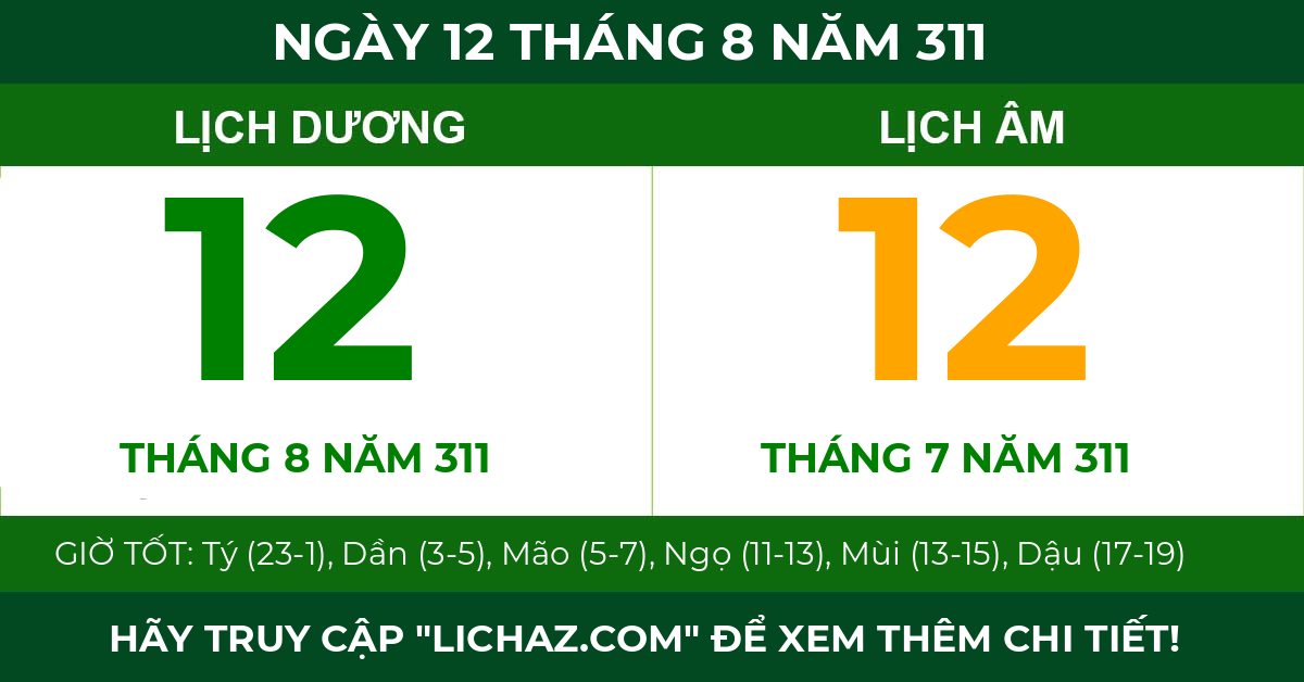 lịch âm ngày 12 tháng 8 năm 311