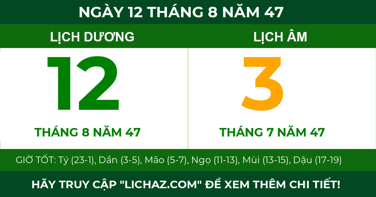 lịch âm ngày 12 tháng 8 năm 47