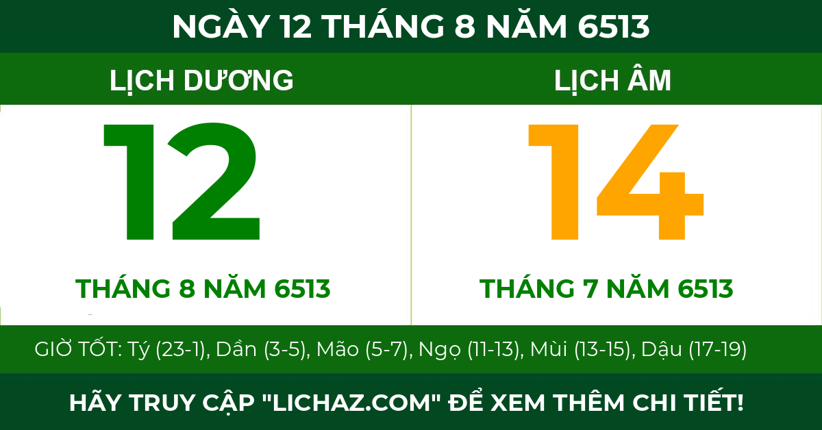 lịch âm ngày 12 tháng 8 năm 6513