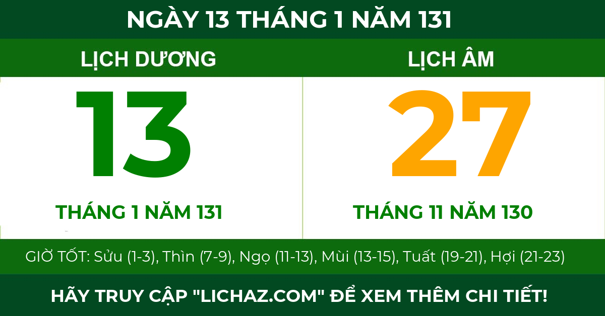 lịch âm ngày 13 tháng 1 năm 131