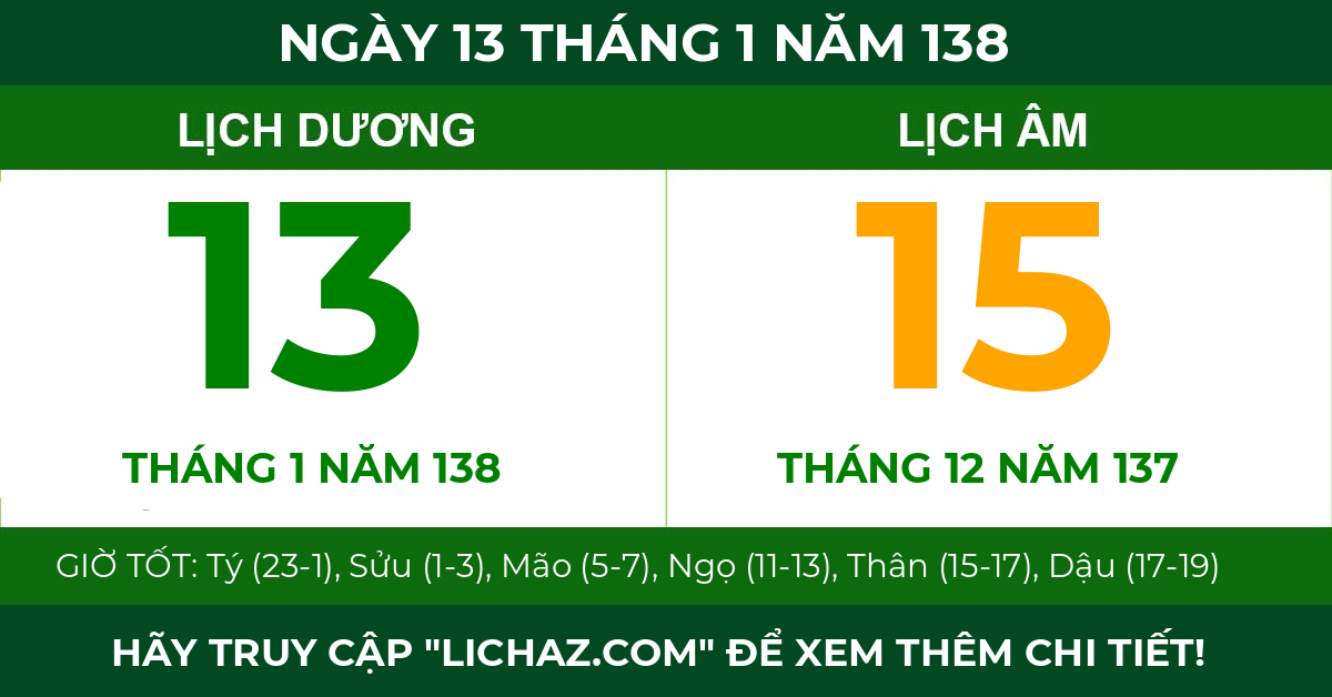 lịch âm ngày 13 tháng 1 năm 138