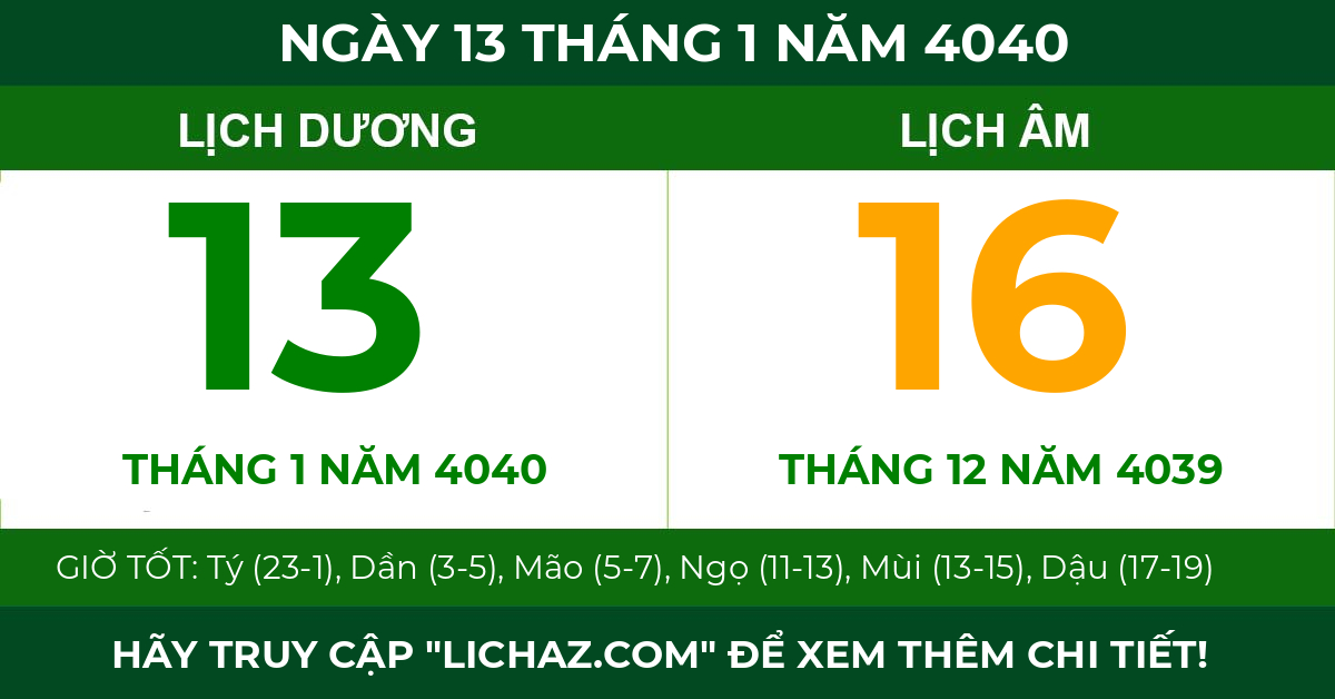 lịch âm ngày 13 tháng 1 năm 4040