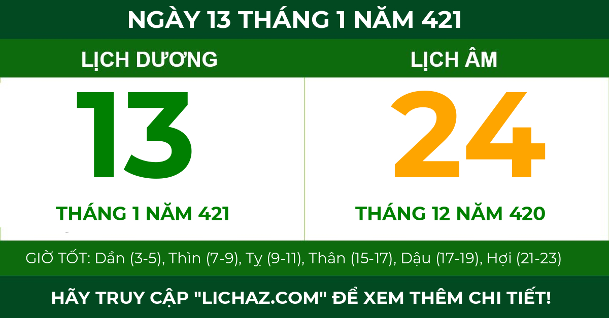 lịch âm ngày 13 tháng 1 năm 421
