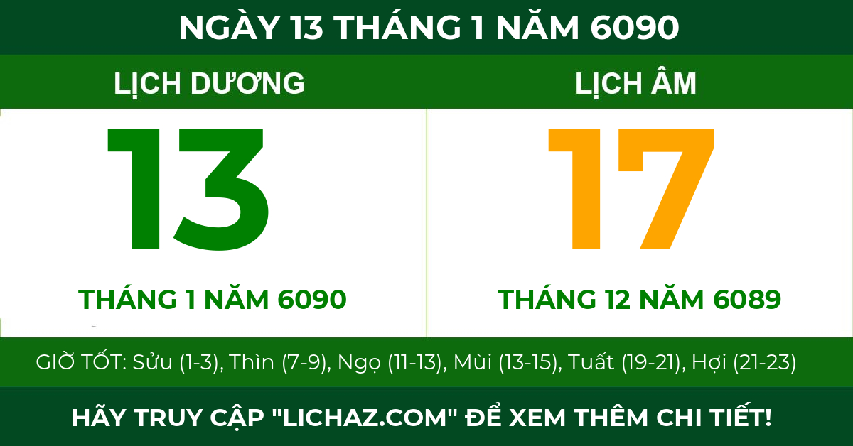 lịch âm ngày 13 tháng 1 năm 6090