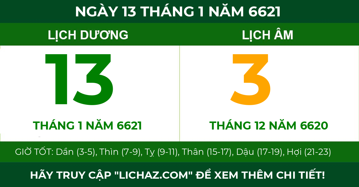 lịch âm ngày 13 tháng 1 năm 6621