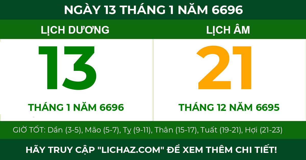 lịch âm ngày 13 tháng 1 năm 6696