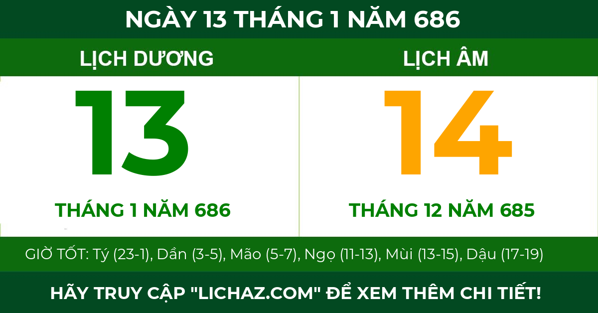 lịch âm ngày 13 tháng 1 năm 686