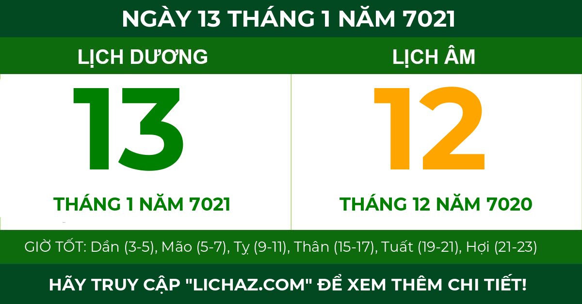 lịch âm ngày 13 tháng 1 năm 7021