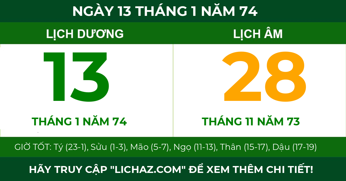 lịch âm ngày 13 tháng 1 năm 74