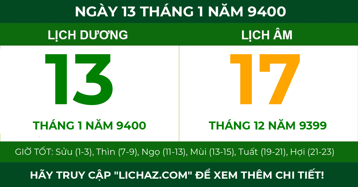 lịch âm ngày 13 tháng 1 năm 9400