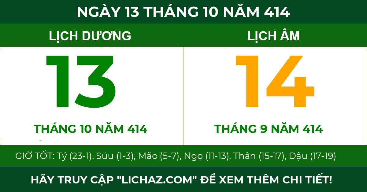 lịch âm ngày 13 tháng 10 năm 414