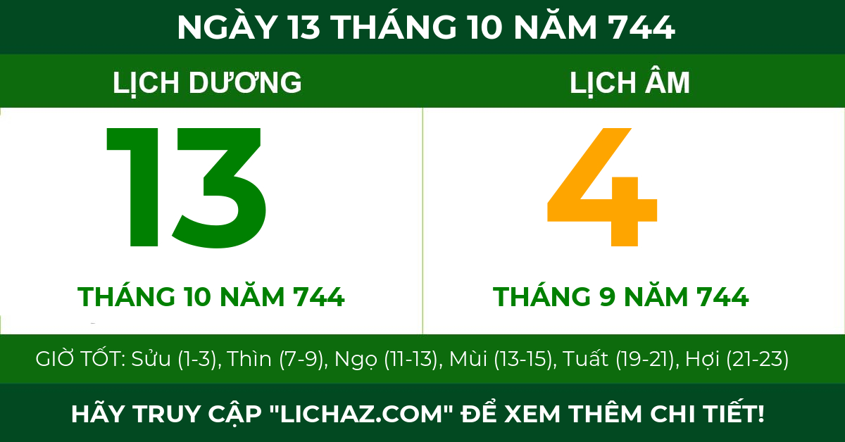 lịch âm ngày 13 tháng 10 năm 744