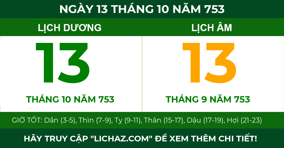 lịch âm ngày 13 tháng 10 năm 753