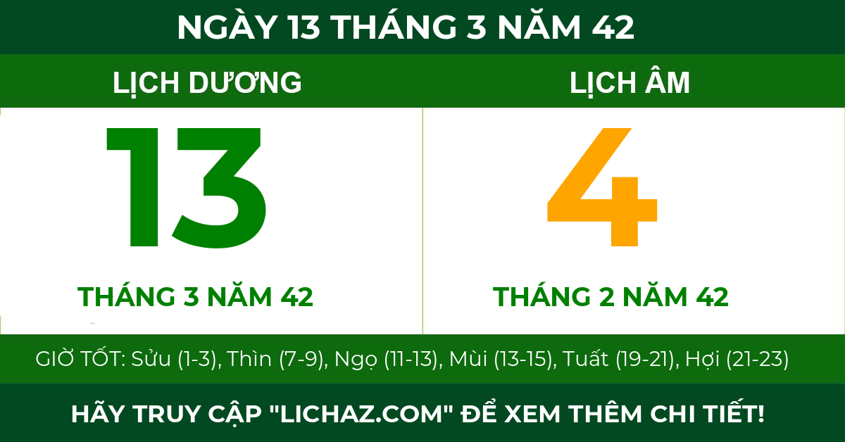 lịch âm ngày 13 tháng 3 năm 42