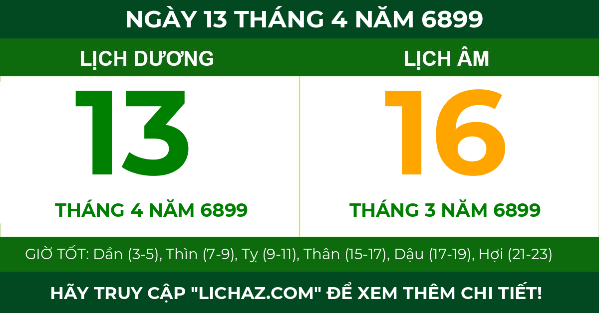 lịch âm ngày 13 tháng 4 năm 6899