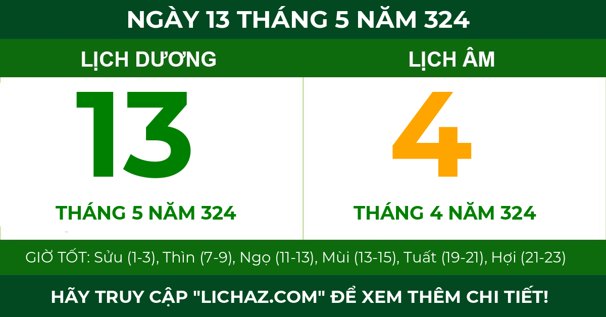 lịch âm ngày 13 tháng 5 năm 324