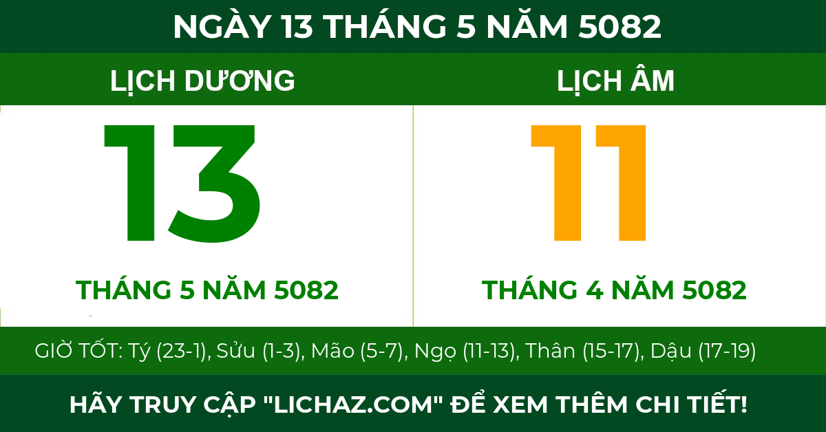 lịch âm ngày 13 tháng 5 năm 5082