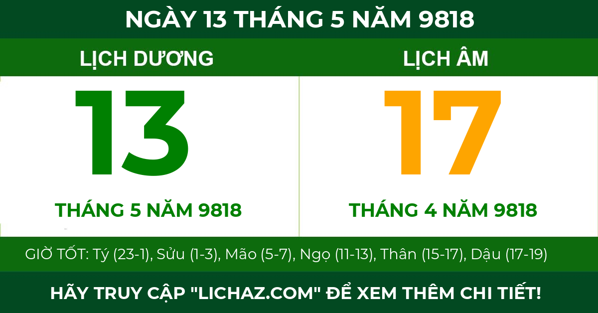 lịch âm ngày 13 tháng 5 năm 9818