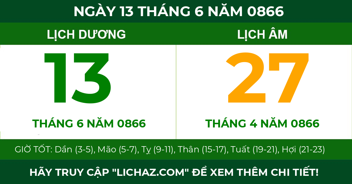lịch âm ngày 13 tháng 6 năm 0866